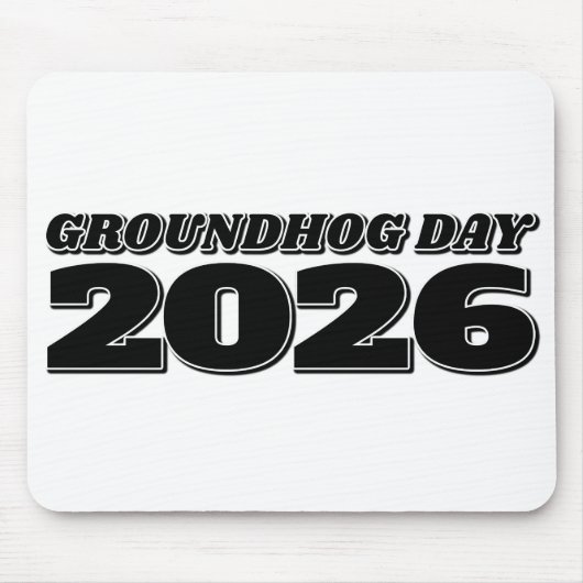 グラウンドホッグデー 2026 マウスパッド (正面)