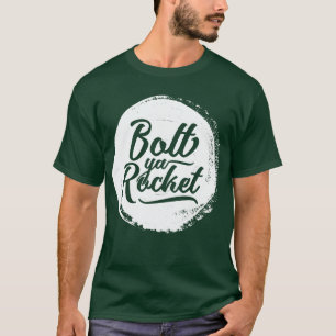 グラスウェジアングラスゴー方言ボルトヤロケットティー Tシャツ