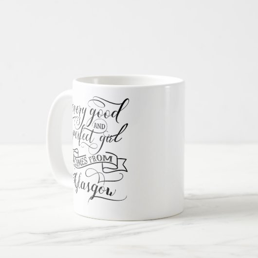 グラスゴーから来た全ての良来い完璧な女の子 コーヒーマグカップ (正面左)