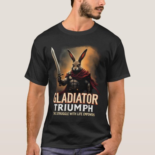 グラディエーターは生命力との闘いを勝利させる Tシャツ (正面)