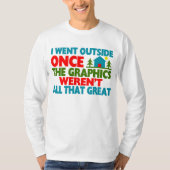 グラフィックの外でありませんでした素晴らしくなかったですが行きました Tシャツ (正面)