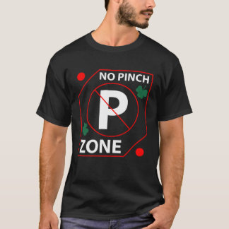 グラフィック素晴らしなしピンチゾーンSt Patrick s Day Tシャツ