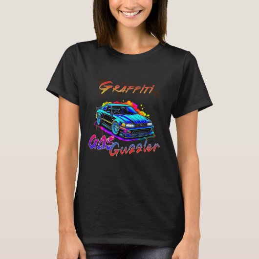 グラフィティガスグズラー – ドリフトカー Tシャツ (正面)