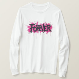 グラフィティホットピンク「FOREVER」 Tシャツ