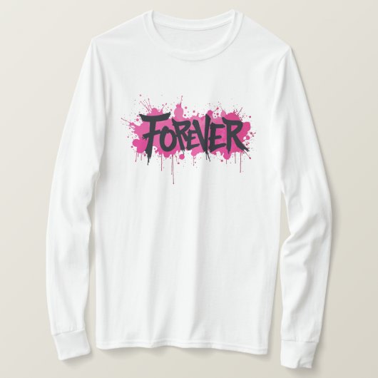 グラフィティホットピンク「FOREVER」 Tシャツ (デザイン正面)