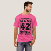 グラフィティ通りとお尻の私の42誕生日 Tシャツ (正面フル)