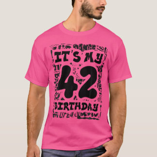 グラフィティ通りとお尻の私の42誕生日 Tシャツ