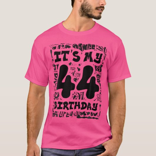 グラフィティ通りとお尻の私の44誕生日 Tシャツ (正面)