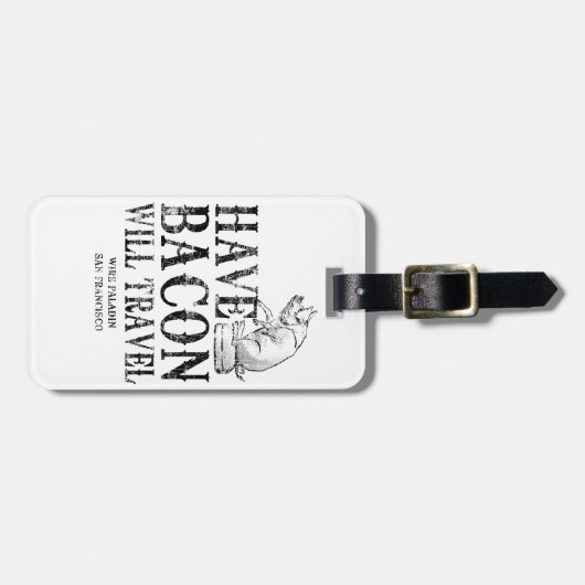 グランジなスタイルはベーコンを移動します食べます ラゲッジタグ (正面横)