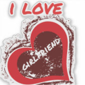 グランジスタイルのハートデザインで「I Love Girlfriend」 シール (正面)
