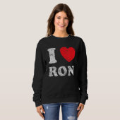 グランジ動揺して擦り切れたスタイルI Love Ron スウェットシャツ (正面フル)
