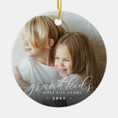 グランドキッズが人生を壮大にする |写真 セラミックオーナメント (正面)