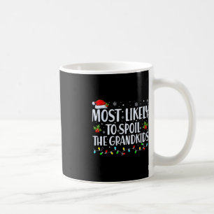 グランドキッズのおもしろいクリスマスGを台無しにする可能性が高い コーヒーマグカップ