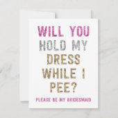 グリッターは私のドレスを持って私は見ている |花嫁メイド 招待状 (正面)