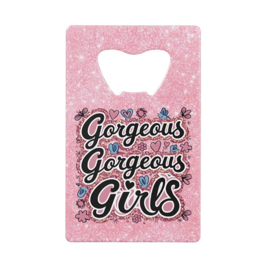 グリッターゴージャスな女の子ドードル クレジットカード栓抜き (正面)