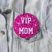 グリッツピンク'VIP MOM'ボタン 缶バッジ (インサイチュ)