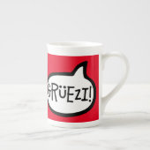グリュエジ！Hello in Swiss German, Schwiizerdutsch ボーンチャイナマグカップ (右)
