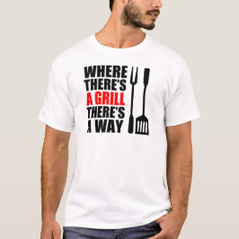 グリルがある場所 Tシャツ