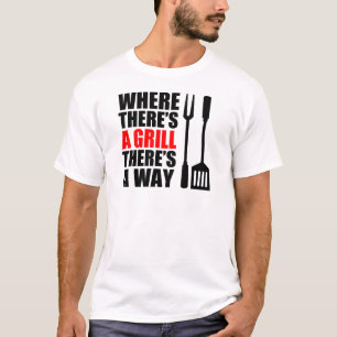 グリルがある場所 Tシャツ