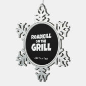 グリルのRoadkill -おもしろいなBBQのパーティー スノーフレークピューターオーナメント (右)