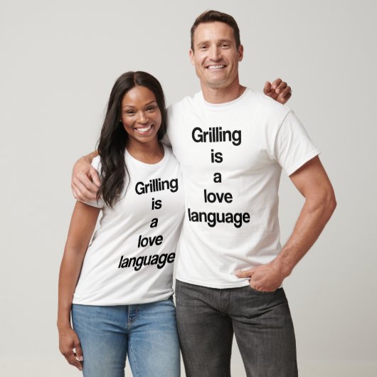 グリルは愛の言語 Tシャツ (ユニセックス)