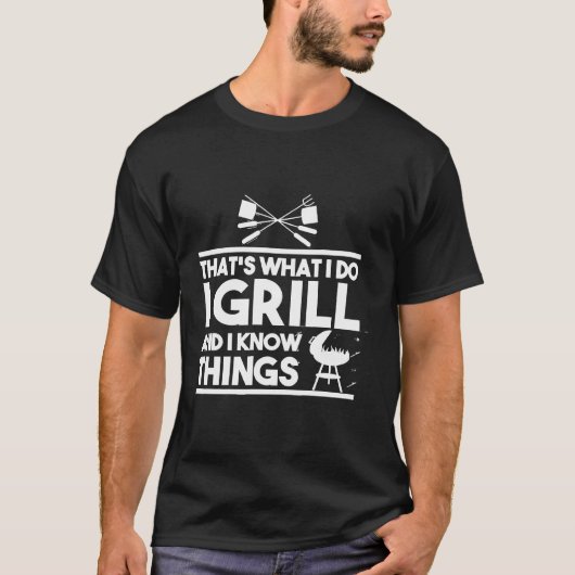 グリル自分がグリルして知ること Tシャツ (正面)