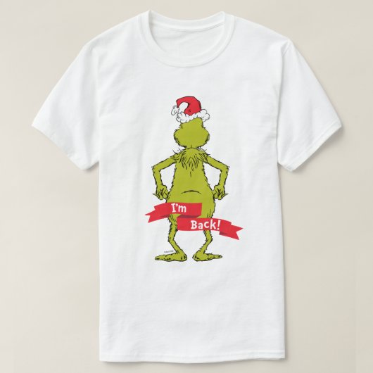 グリンチ | ただいま Tシャツ (デザイン正面)