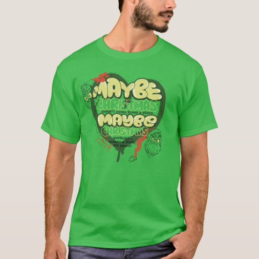 グリンチ | クリスマス 引用 Tシャツ (正面)
