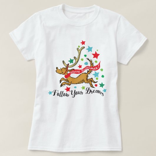グリンチ | マックス - 夢を叶えよう Tシャツ (デザイン正面)