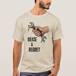 グリースと後悔 | 面白い整備士のユーモア Tシャツ