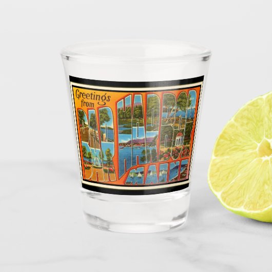 グリーティングスfromバーハーバーメイン ショットグラス (正面)