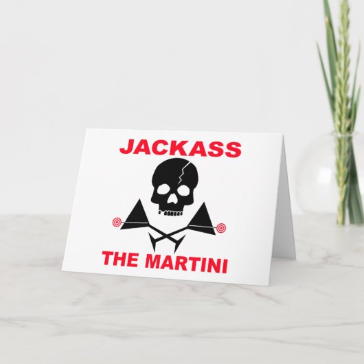 グリーティング、ノートカード - JACKASS、The Martini カード (正面)