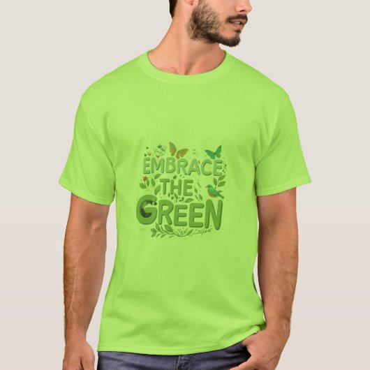 グリーンを受け入れる Tシャツ (正面)