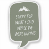 グリーンハイカーと申し上げおもしろいてごめんなさい シール (正面)