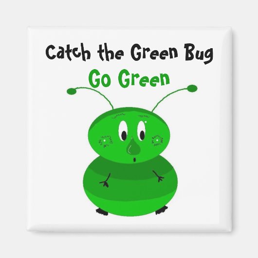 グリーンバグをキャッチ マグネット (正面)