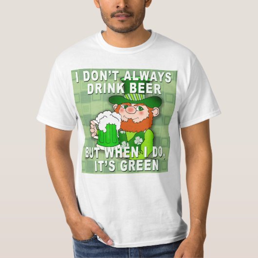 グリーンビールSt patricks dayミームユーモア Tシャツ (正面)