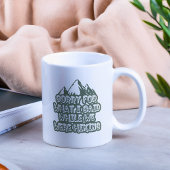 グリーンマウンテンハイキングおもしろいって申し訳ない コーヒーマグカップ
