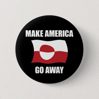 グリーンランド旗 Make America Go Away トランプ反対 缶バッジ