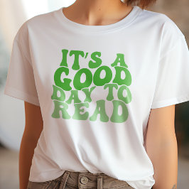 グリーン恋人を予約するには良読い日だ Tシャツ