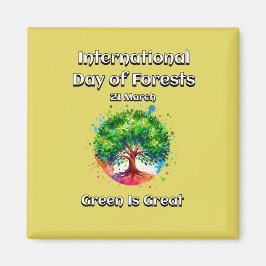 グリーン素晴らしだ。森国際的の日(IDF) マグネット