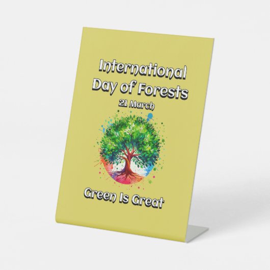 グリーン素晴らしだ。森国際的の日(IDF) 台座サイン (正面)