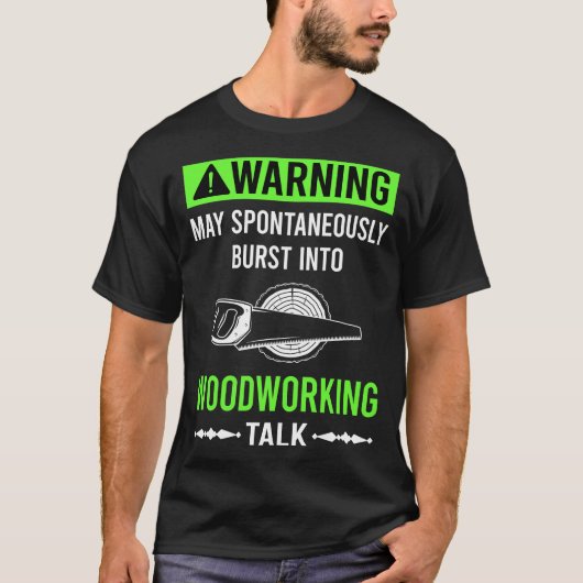 グリーン警告ウッドワーク木工 Tシャツ (正面)