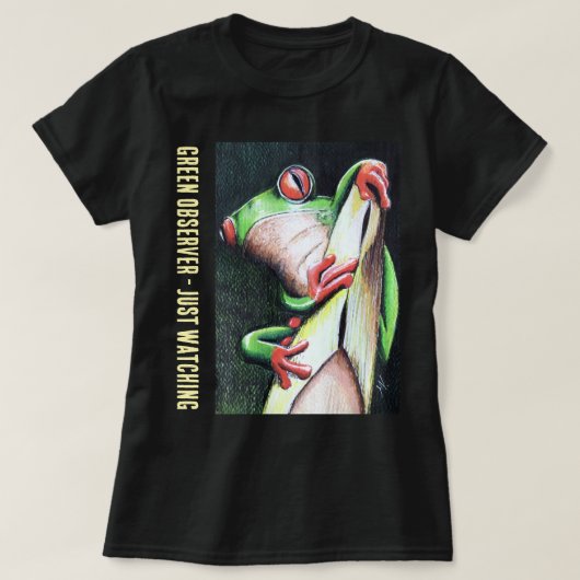 グリーン・オブザーバー - ただ見つめてる Tシャツ (デザイン正面)