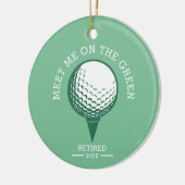 グリーン・ゴルファーで私に会パーソナライズされた退職したう セラミックオーナメント (左)