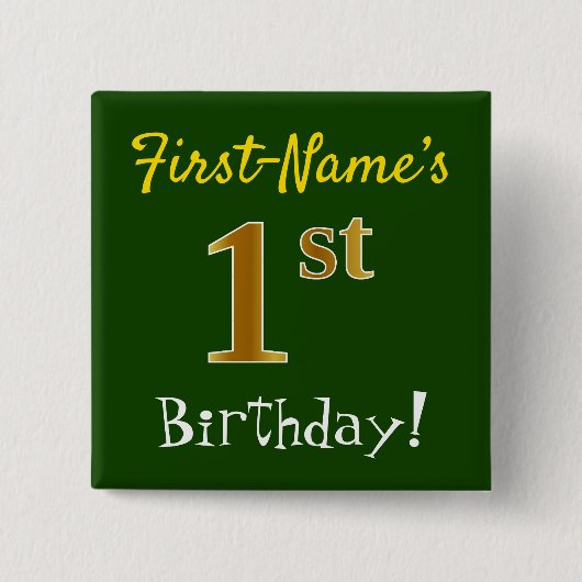 グリーン、フェイク金ゴールド1歳の誕生日、名前をカスタムする付き 缶バッジ (正面)