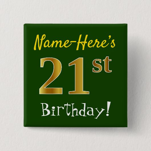 グリーン、フェイク金ゴールド21歳の誕生日、名前をカスタムする付き 缶バッジ (正面)