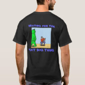 グリーンWeenii「次の大きい物」シャツ（背面） Tシャツ (裏面)