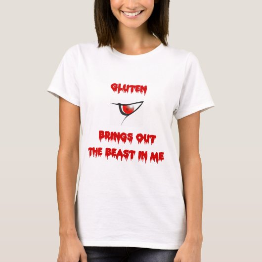 グルテンが僕の中の獣を引き出す Tシャツ (正面)