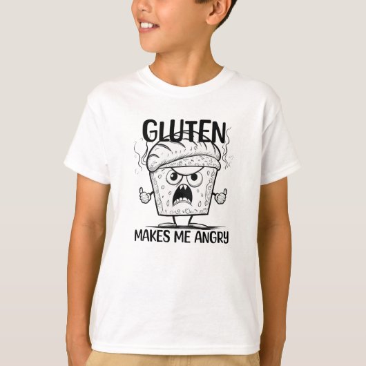 グルテンは私を怒作る Tシャツ (正面)