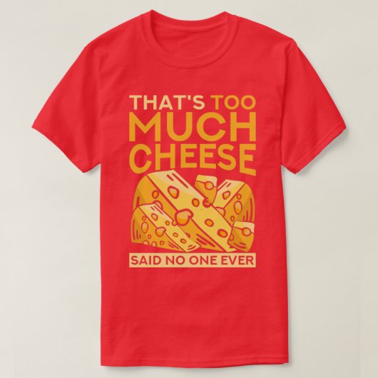 グルメおもしろいグッドチーズ Tシャツ (デザイン正面)